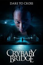 Watch Crybaby Bridge Movie2k