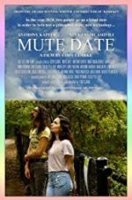 Watch Mute Date Movie2k