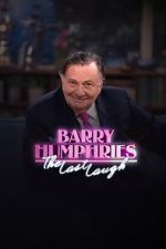 Watch Barry Humphries: The Last Laugh Movie2k
