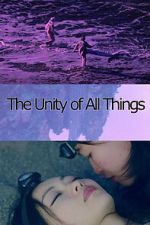 Watch The Unity of All Things Movie2k
