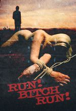 Watch Run! Bitch Run! Movie2k