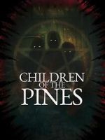 Watch Children of the Pines Movie2k
