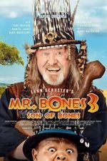 Watch Mr. Bones 3: Son of Bones Movie2k