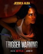 Watch Trigger Warning Movie2k