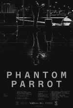 Watch Phantom Parrot Movie2k