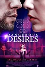 Watch Dangerous Desires Movie2k