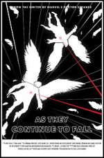 Watch As They Continue to Fall (Short 2016) Movie2k