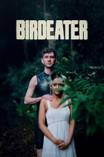 Watch Birdeater Movie2k