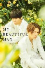 Watch My Beautiful Man: Eternal Movie2k