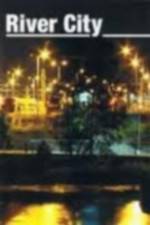 Watch River City Movie2k