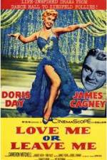 Watch Love Me or Leave Me Movie2k