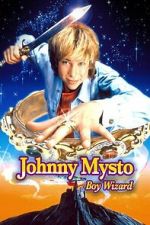 Watch Johnny Mysto: Boy Wizard Movie2k