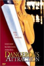 Watch Dangerous Attraction Movie2k