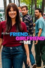Watch My Best Friend, His Girlfriend and Me Movie2k
