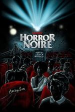 Watch Horror Noire: A History of Black Horror Movie2k