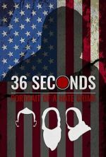 Watch 36 Seconds: Portrait of a Hate Crime Movie2k