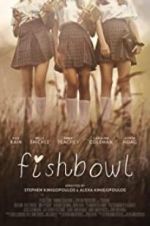 Watch Fishbowl Movie2k