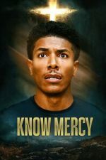Watch Know Mercy Movie2k