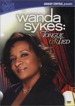Watch Wanda Sykes: Tongue Untied (TV Special 2003) Movie2k