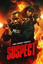 Watch Abel Ernest Tembo\'s Suspect Movie2k