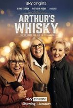 Watch Arthur\'s Whisky Movie2k
