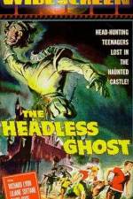Watch The Headless Ghost Movie2k