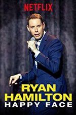 Watch Ryan Hamilton: Happy Face Movie2k
