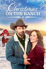 Watch Christmas on the Ranch Movie2k