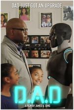Watch D.A.D. (Digital Android Doppelgnger) (Short 2022) Movie2k