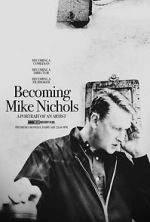 Watch Becoming Mike Nichols Movie2k