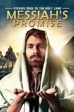 Watch Stevie\'s Trek to the Holy Land: Messiah\'s Promise (Short 2014) Movie2k