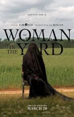 Watch The Woman in the Yard Movie2k