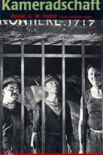 Watch Kameradschaft Movie2k