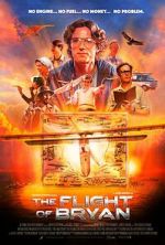 Watch The Flight of Bryan Movie2k