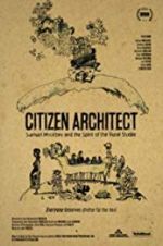 Watch Citizen Architect: Samuel Mockbee and the Spirit of the Rural Studio Movie2k