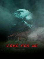 Watch Come For Me Movie2k