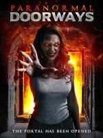 Watch Paranormal Doorways Movie2k