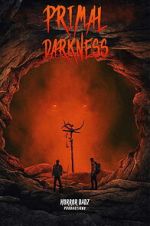 Watch Primal Darkness Movie2k