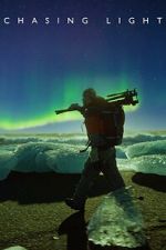 Watch Chasing Light Movie2k
