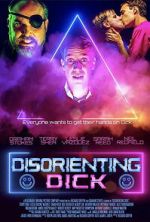 Watch Disorienting Dick Movie2k