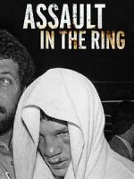 Watch Assault in the Ring Movie2k
