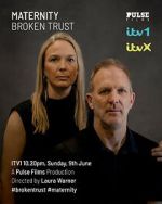 Watch Maternity: Broken Trust Movie2k