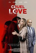 Watch Cruel Love Movie2k
