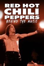 Watch Red Hot Chili Peppers: Behind the Music Movie2k
