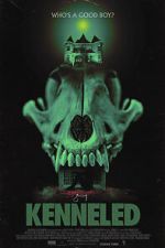 Watch Kenneled Movie2k