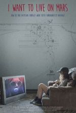 Watch I Want to Live on Mars Movie2k