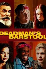 Watch Deadman\'s Barstool Movie2k