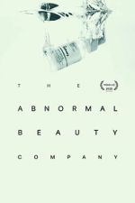 Watch The Abnormal Beauty Company Movie2k