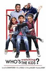 Watch Who\'s Watching the Kids Movie2k