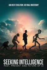 Watch Seeking Intelligence: Past, Present and Future of AI Movie2k